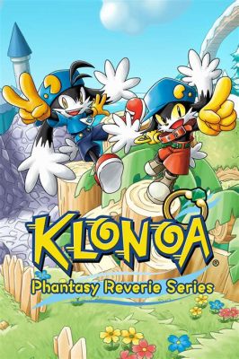  Klonoa Phantasy Reverie Series: Un Voyage Nostalgique à Travers des Rêves Oniriques!