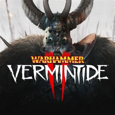 Warhammer: Vermintide 2, un jeu coopératif de fantasy sombre et frénétique !